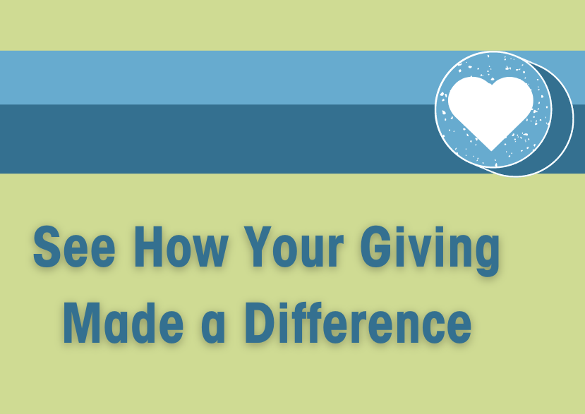 How your giving made a difference
