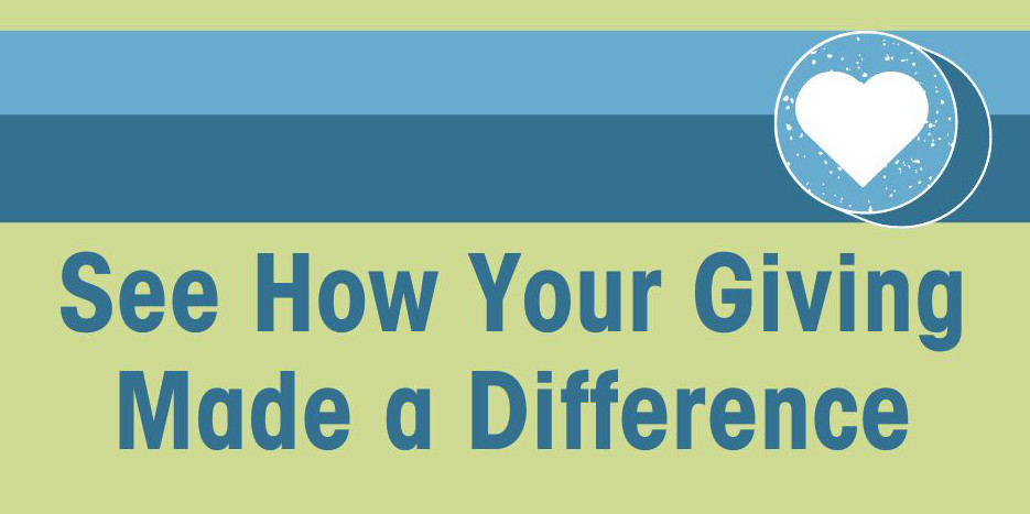 How your giving made a difference